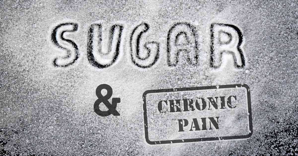 sugar and chronic pain